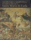 Il Complesso Abbaziale di Santa Maria di Farfa 