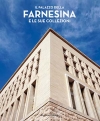 Il palazzo della Farnesina e le sue collezioni