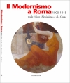 Il Modernismo a Roma 1900-1915