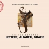 ENRICO BENETTA - Lettere, alfabeti, grafie / Galleria Russo
