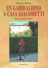 Un Garibaldino a Casa Giacometti 