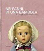 Nei panni di una bambola - Settant'anni d'Italia negli occhi delle bambole - 