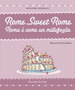 Maritozzi e millefoglie, la vita dolce di Roma - 